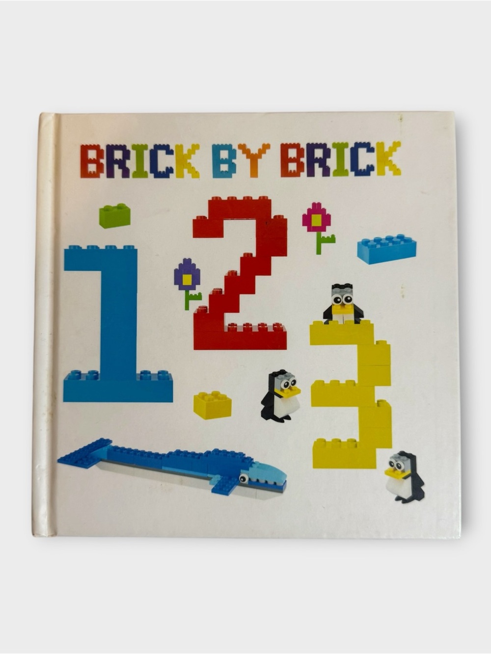 Brick By Brick 123 Hardcover Weldon Owen Limited (UK)